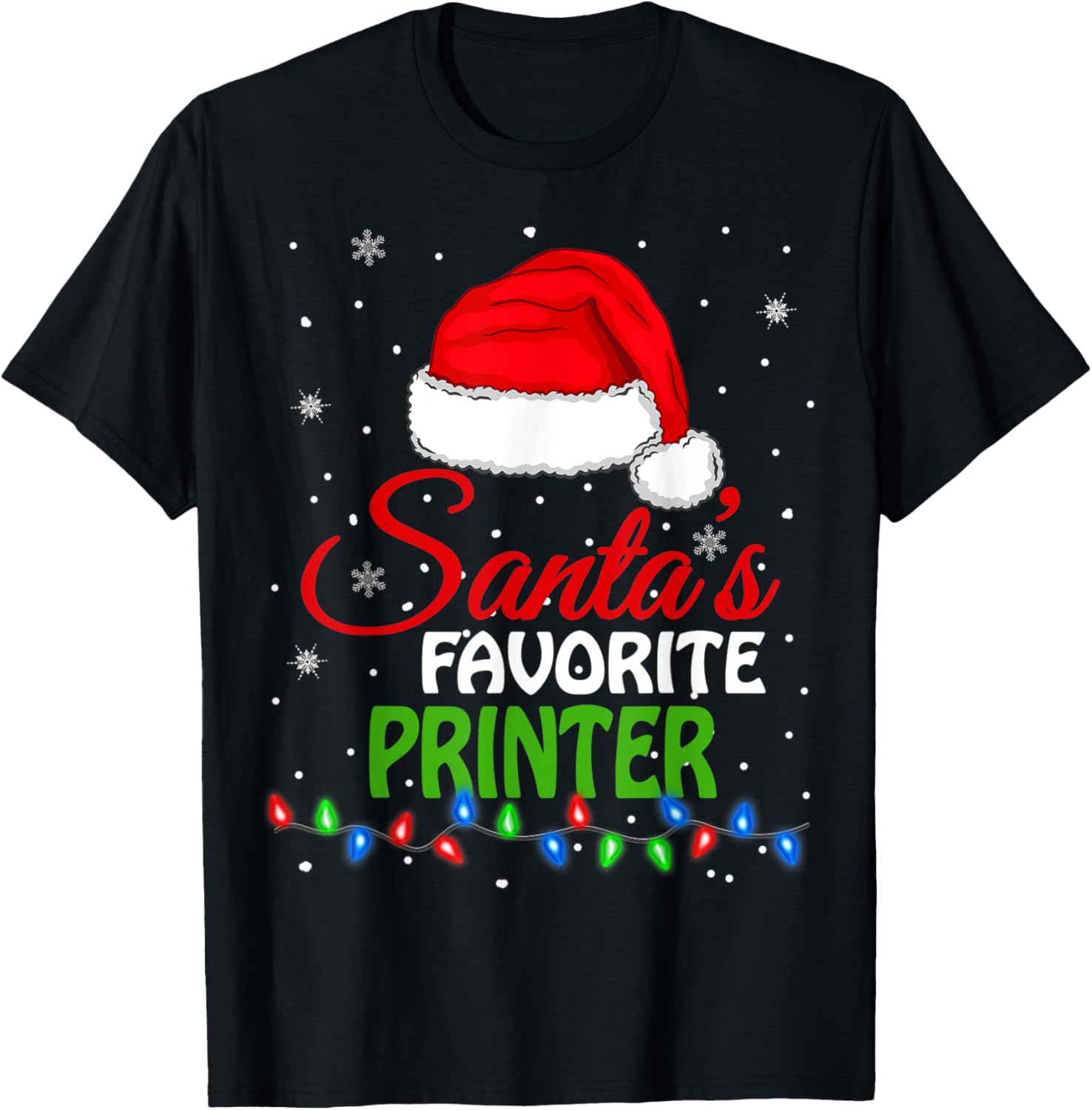 Santas Favorite Printer Santa Hat Lights Funny Christmas