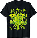 Slime Time Is The Best Time Slime Maker