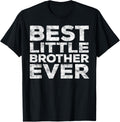 Best Little Brother Ever Shirt Men Teen Boy Brother Sibling