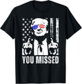 You Missed Trump 2024 Us American Flag Funny Front
