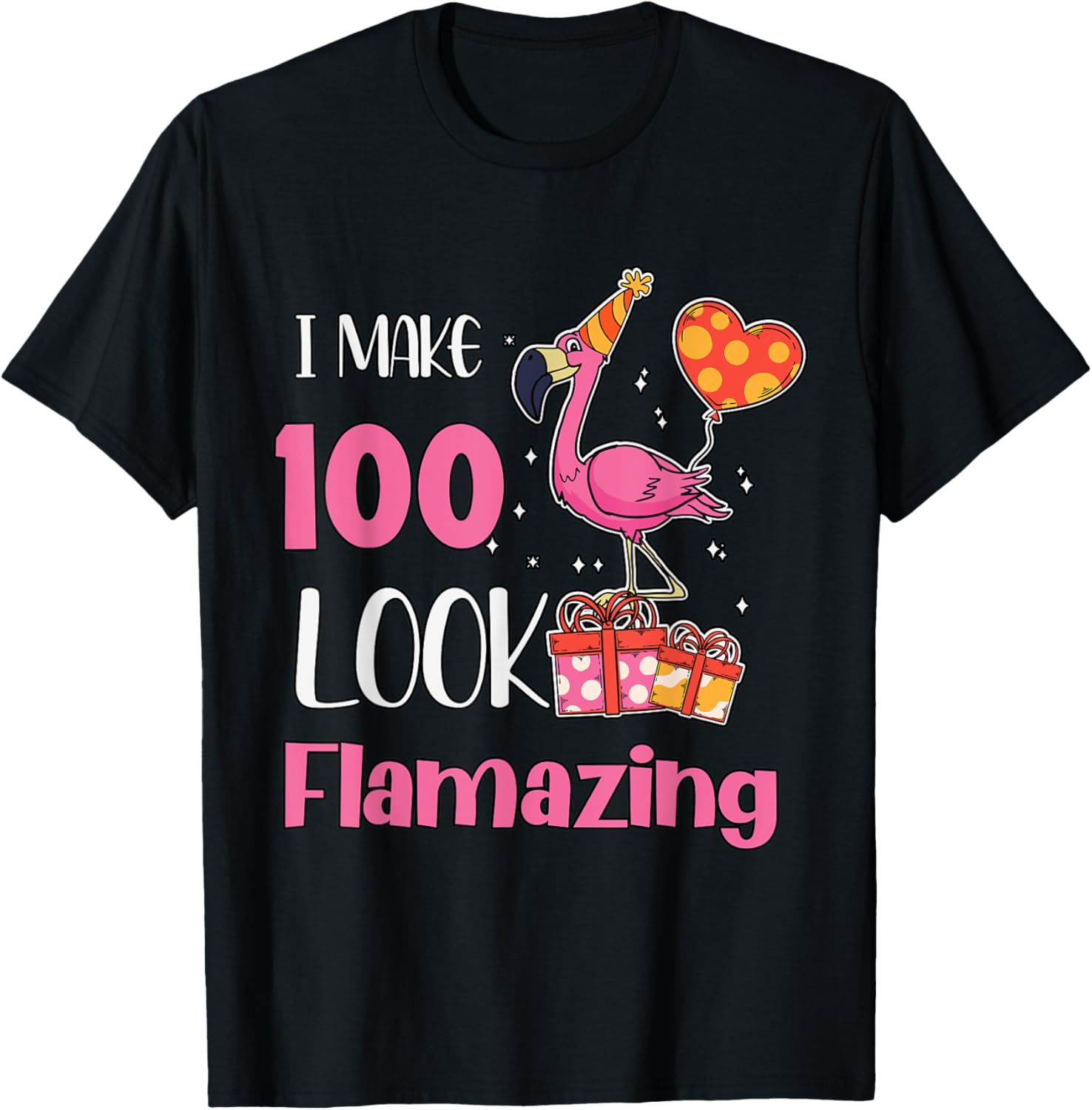 I Make 100 Look Flamazing 100Th Bday Flamingo 100Th Birthday