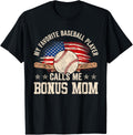 My Favorite Baseball Player Calls Me Bonus Mom Usa Flag