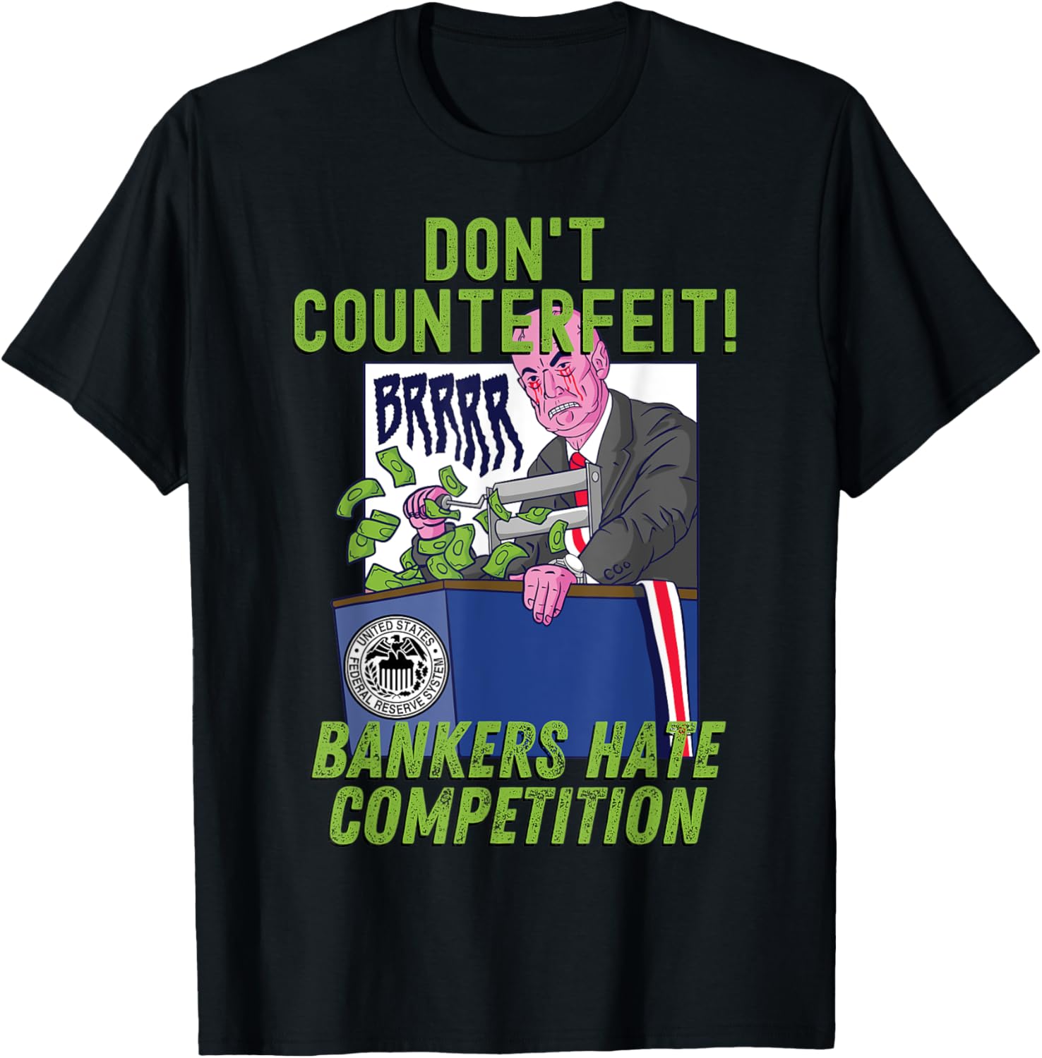 Dont Counterfeit Bankers Hate Competition Money Printer Meme