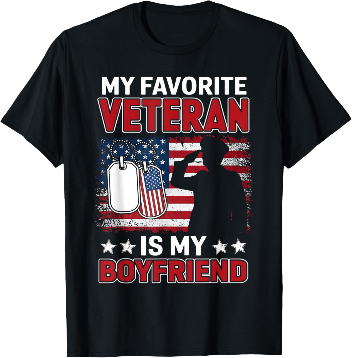 My Favorite Veteran Is My Boyfriend Usa Flag Veterans Day