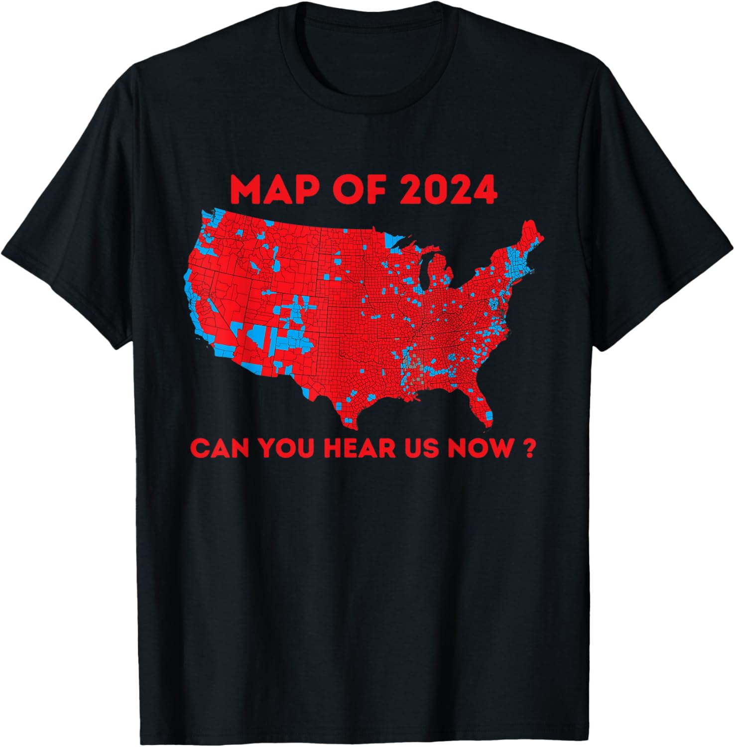 Can You Hear Us Now Map Of 2024 Usa County Election