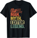 Mens Man Myth Editor Legend Movie Producer Dad Editing Filmmaker