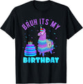 Bruh It's My Birthday Llama Pinata Boy Girl Family Party Birthday Design 215