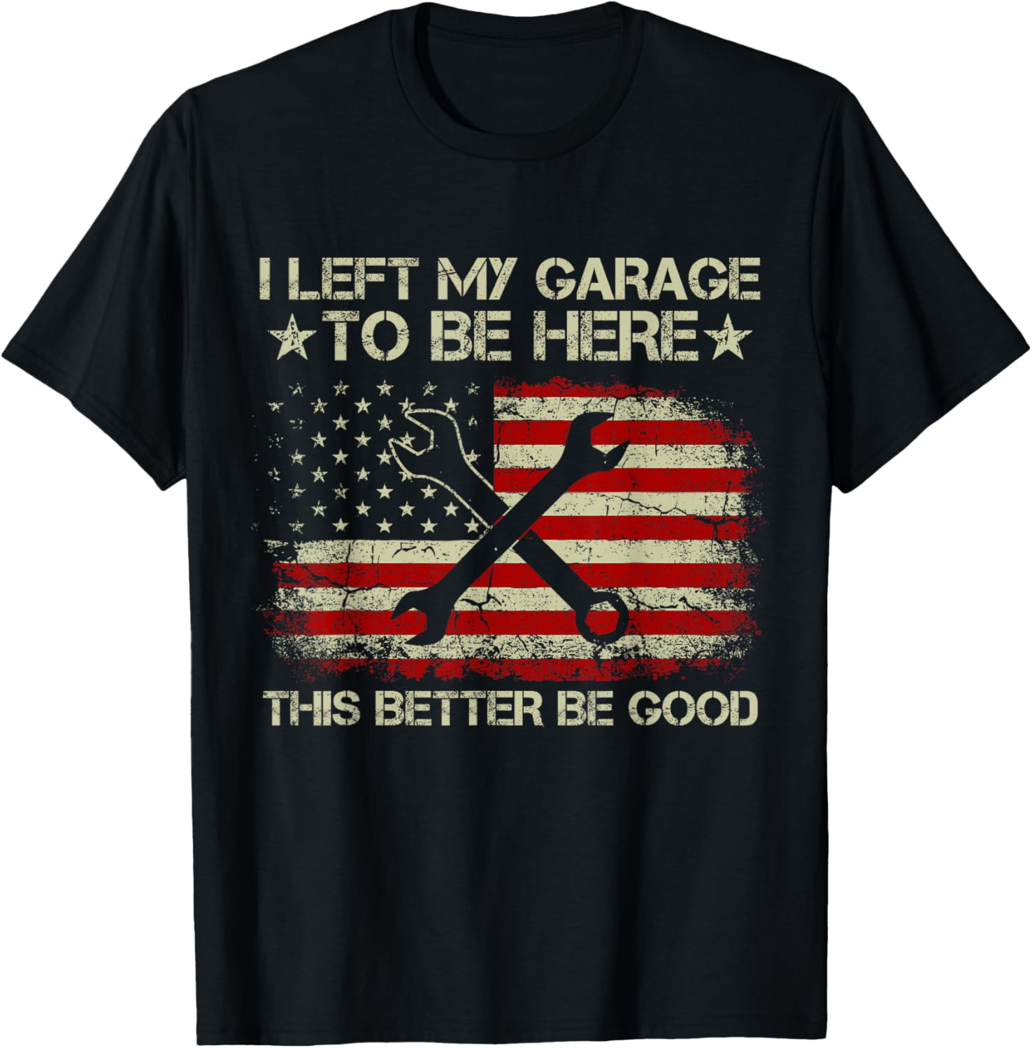 I Left My Garage To Be Here Retro Us American Flag Mechanic