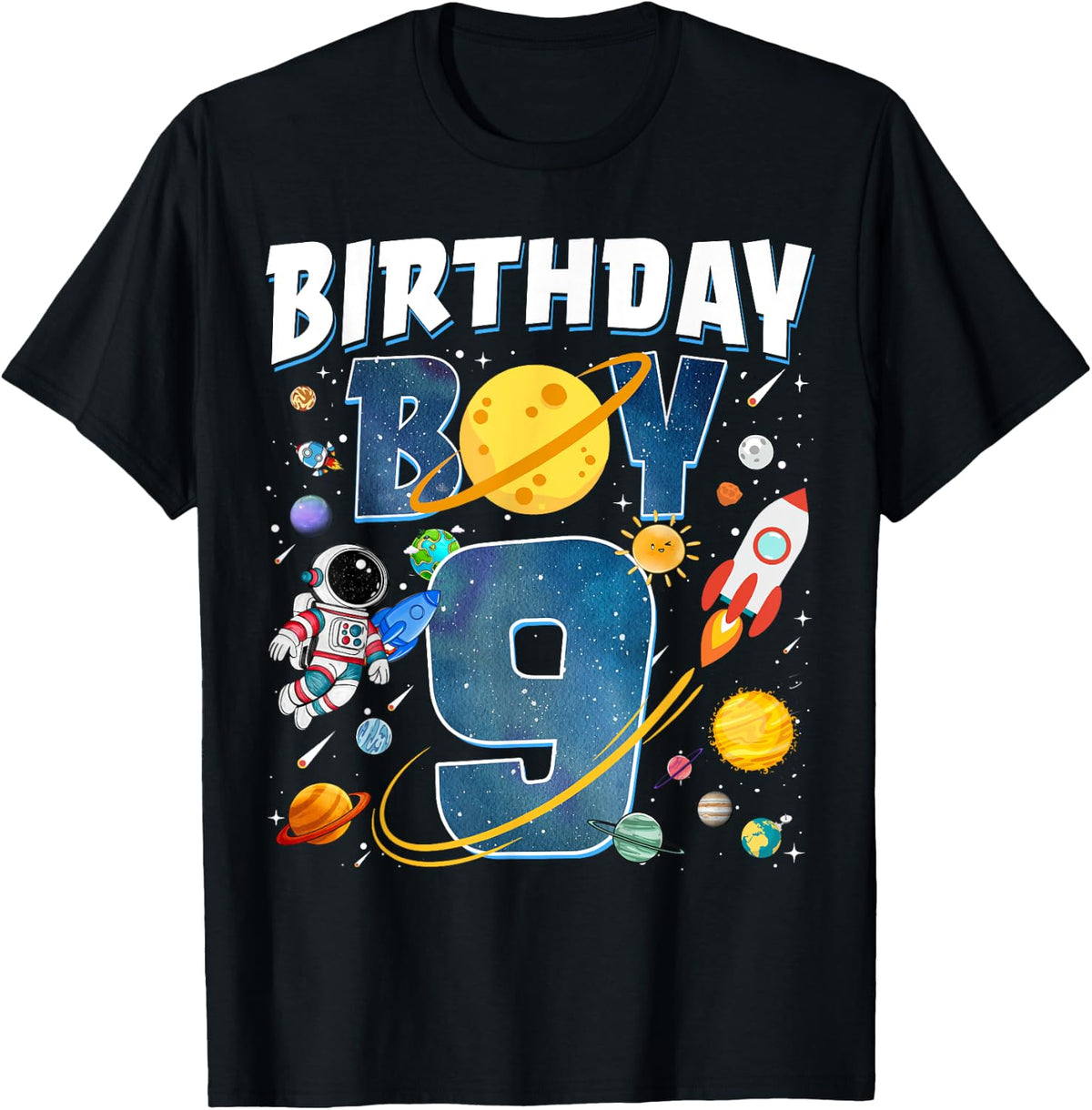 9th Birthday Astronaut Space Planets 9 Years Old Birthday Boy Design 394