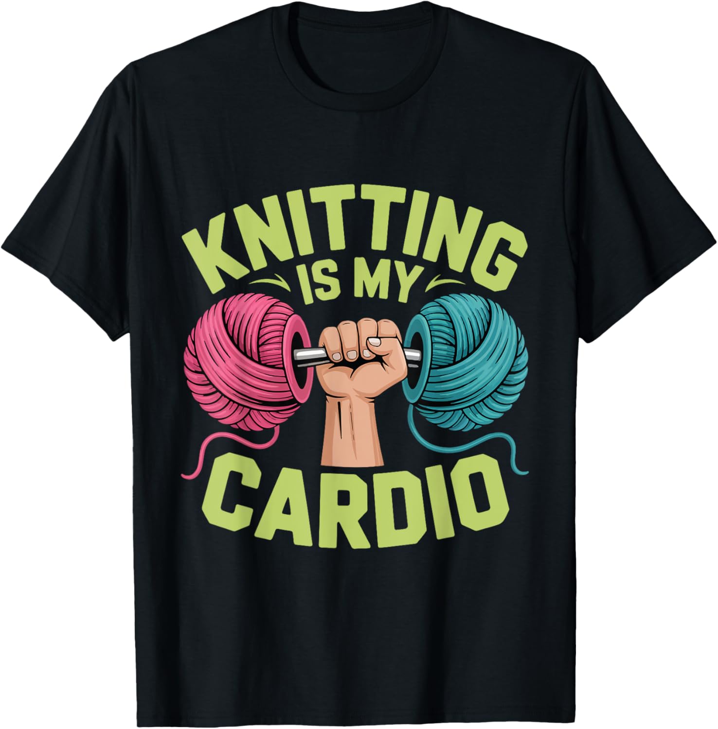 Knitting Is My Cardio Funny Hobby Crafters Yarn Knit Life