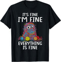 Its fine Im fine everything is fine funny crochet yarn women