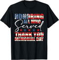 Honoring All Who Served Thank You Memorial Day American Flag
