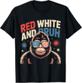Red White Bruh Bigfoot 4Th Of July Usa Patriotic Fun