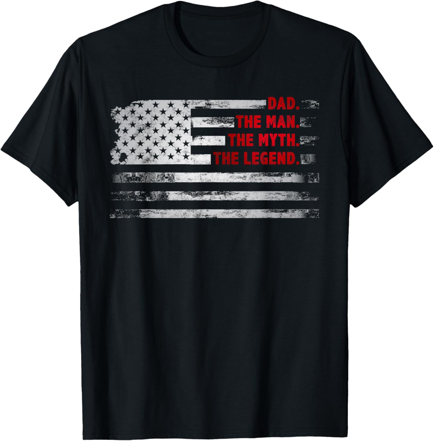 Dad The Man Myth Legend American Usa Flag Fatheru2019S Day Gift