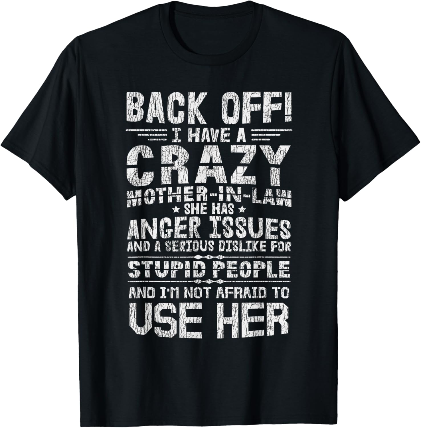 Vintage I Have A Crazy Mother In Law Funny Family Son In Law