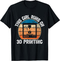 This Girl Runs On 3D Printing Funny Retro 3D Printer
