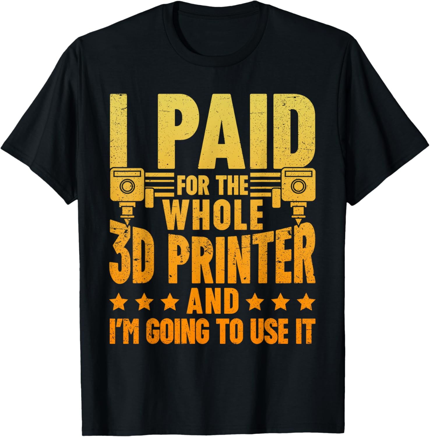 I Paid Whole 3D Printer Im Ging To Use It