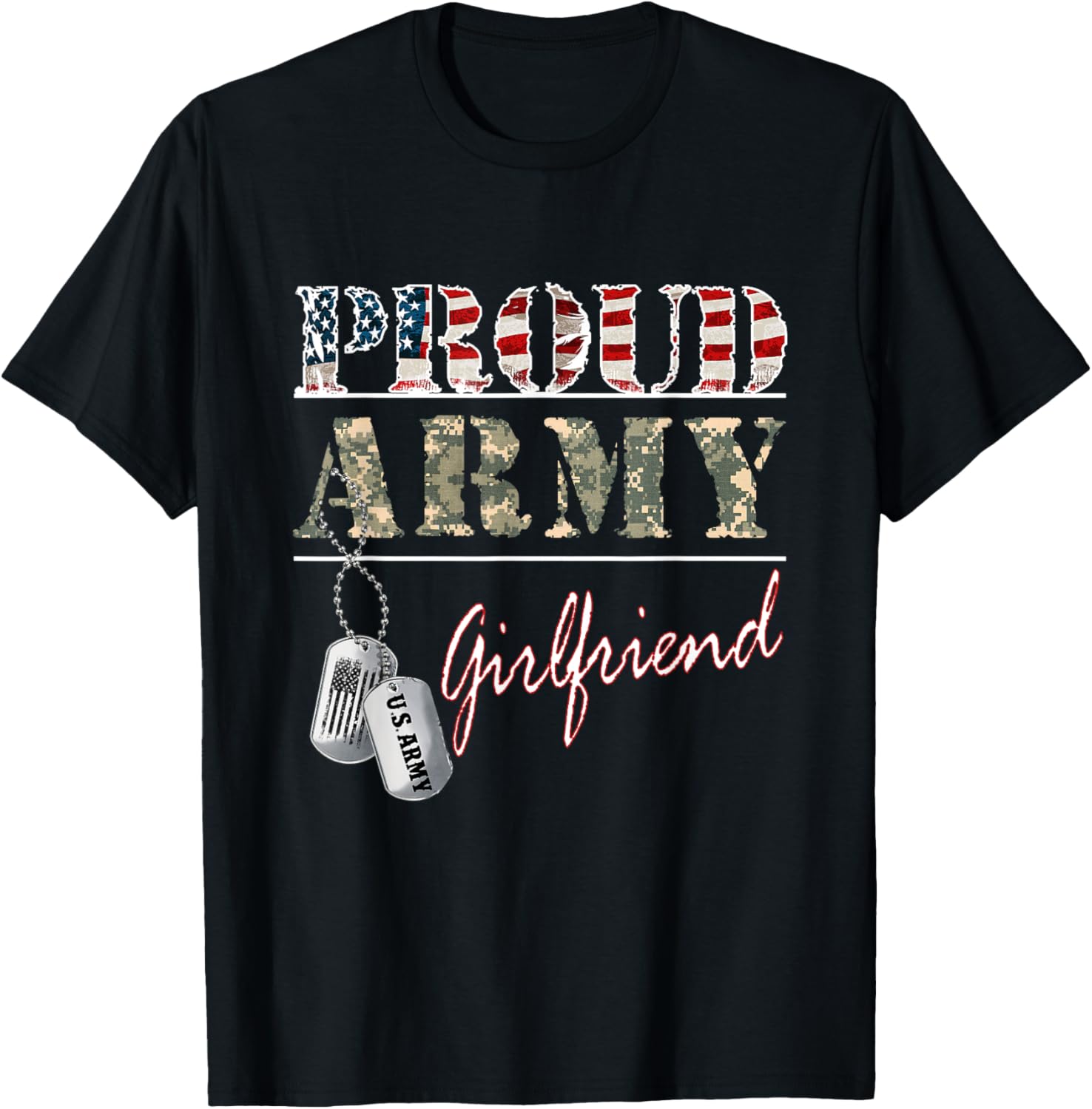 Proud Army Girlfriend American Flag Veteran Military