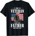 I Am A Veteran Like My Father Before Me American Flag
