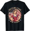 Usa Patriotic 4Th Of July United We Stand Wine In Hand