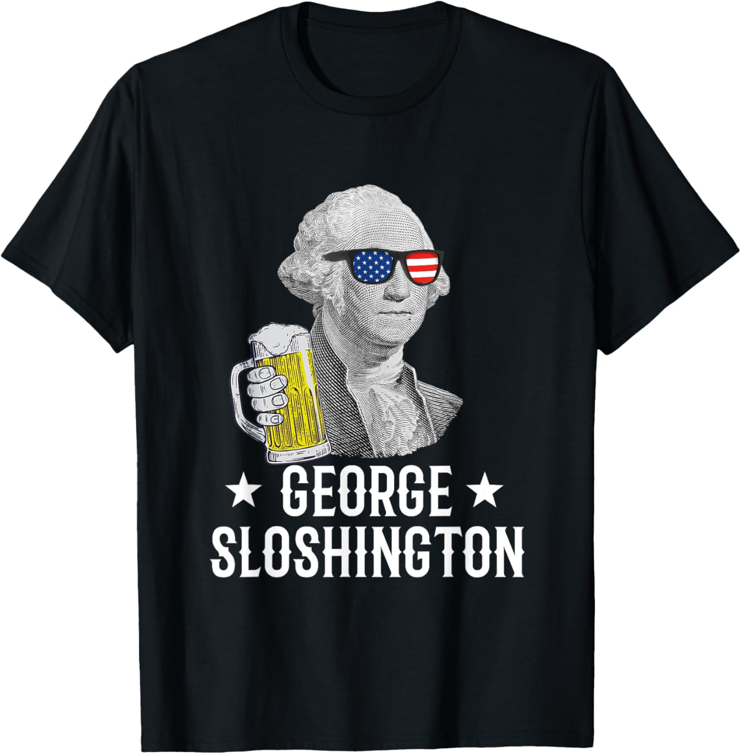 George Sloshington President George Washington Drinking Beer