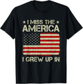 Vintage Old American Flag I Miss The America I Grew Up In