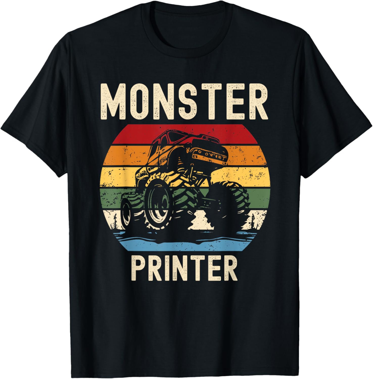 Monster Truck Loving Printer Lover Funny