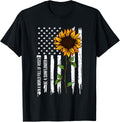 In A World Full Of Roses Be A Sunflower American Flag
