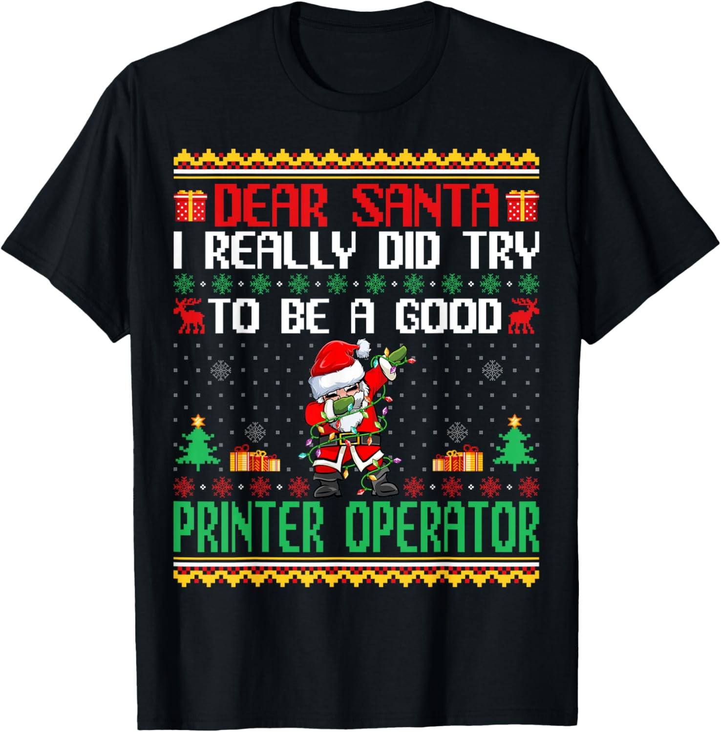 Santa Try To Be A Good Printer Operator Funny Christmas