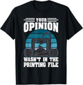 Your Opinion Wasnt In Printing File 3D Printing Geek