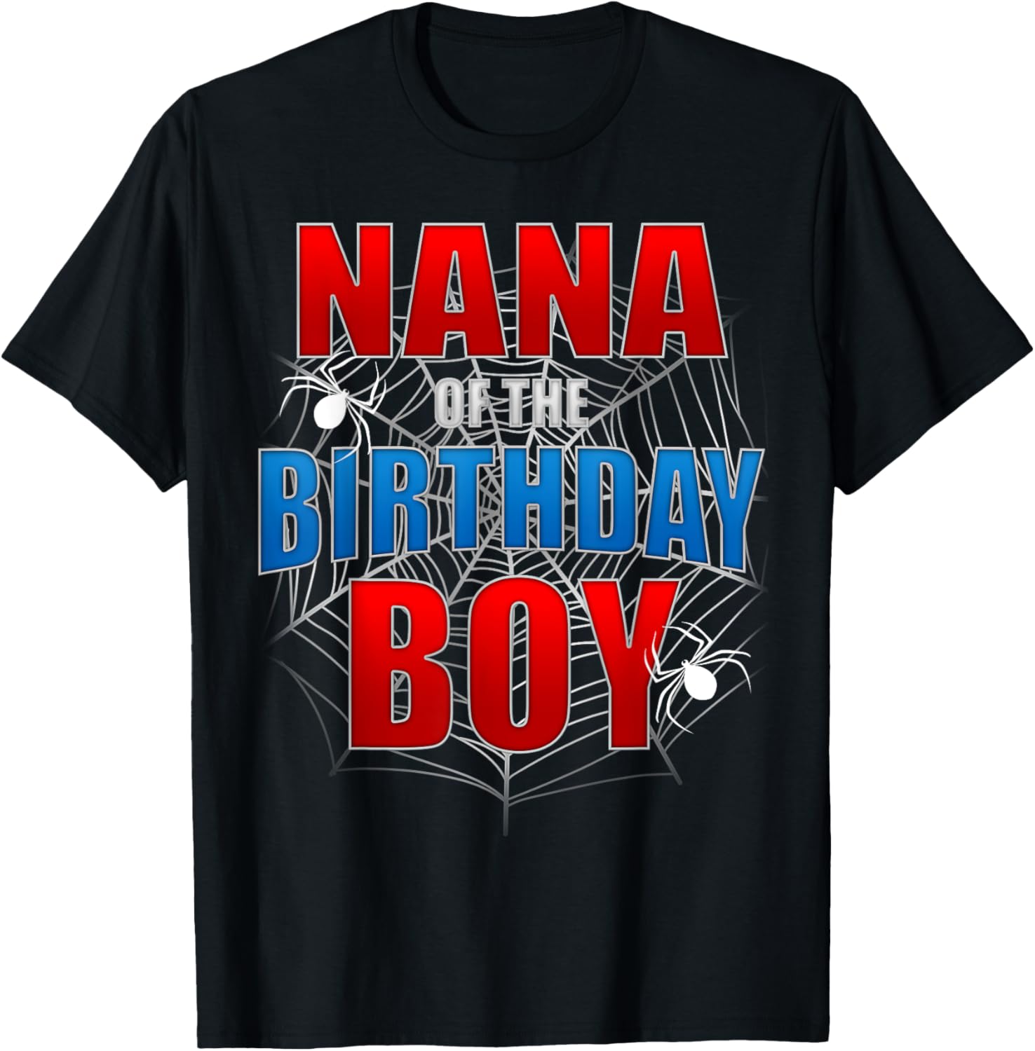 Nana Of The Birthday Boy Costume Spider Web Spider Lover