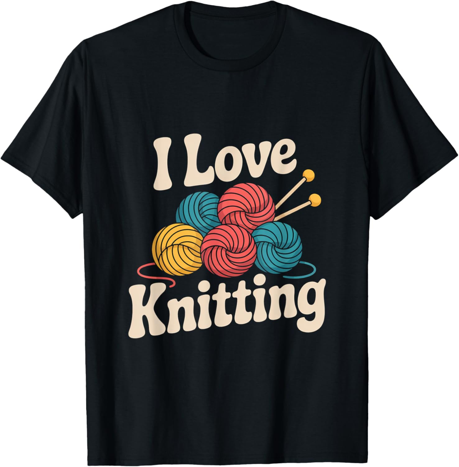 I Love Knitting Yarn Balls Needles