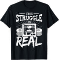 The Struggle Is Real Funny 3D Printing Men
