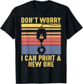 Dont Worry I Can Print A New One 3D Printing 3D Printer