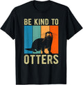 Kids Otter Pun Be Kind To Otters T Shirt Be Kind To