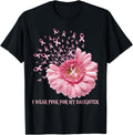 Sunflower Ribbon I Wear Pink For My Daughter Breast Cancer