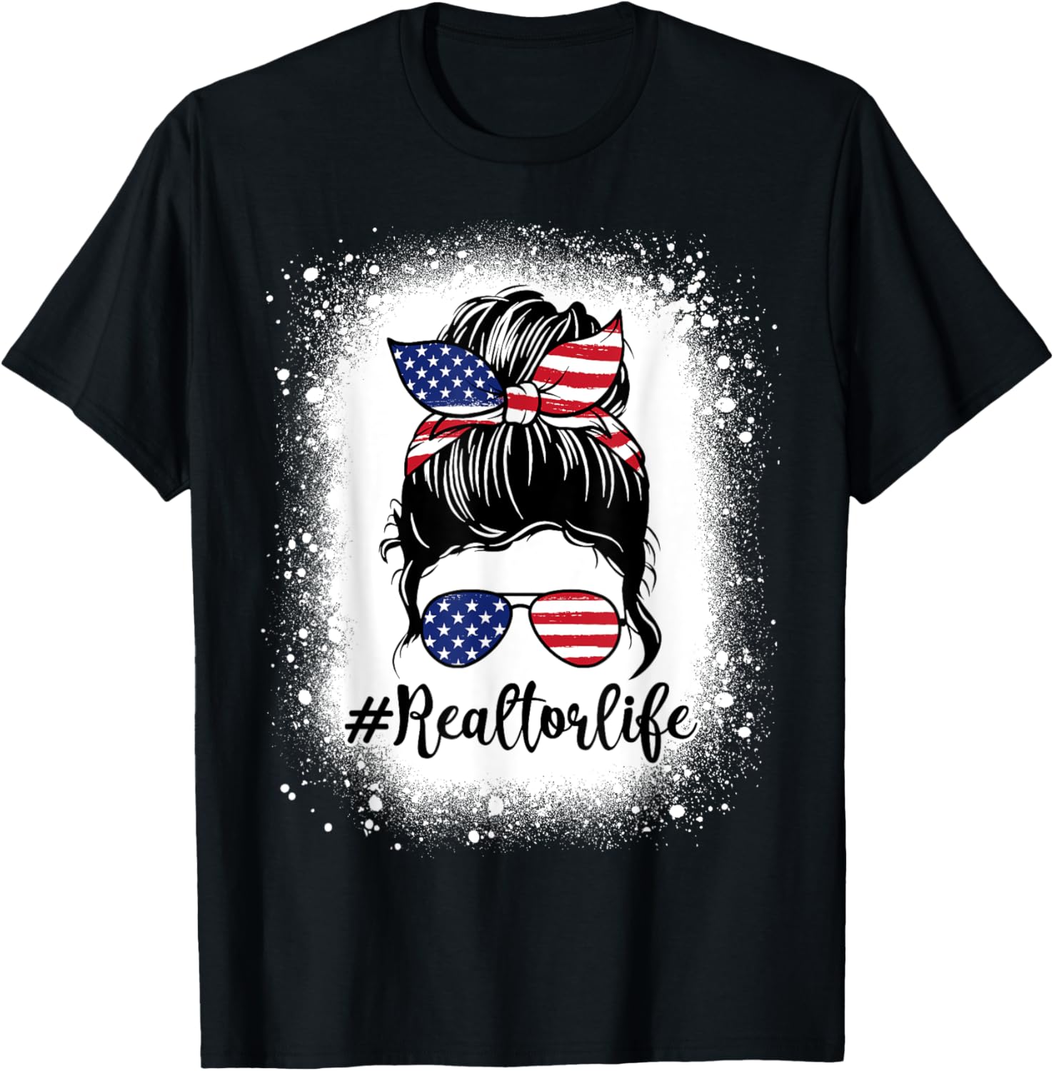 Realtor Life Real Estate Patriotic Usa Messy Bun Bleached