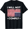I Will Not Comply Upside Down Usa Flag Fun American Flag