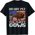 Funny American Flag Bison Do Not Pet The Fluffy Cows Buffalo