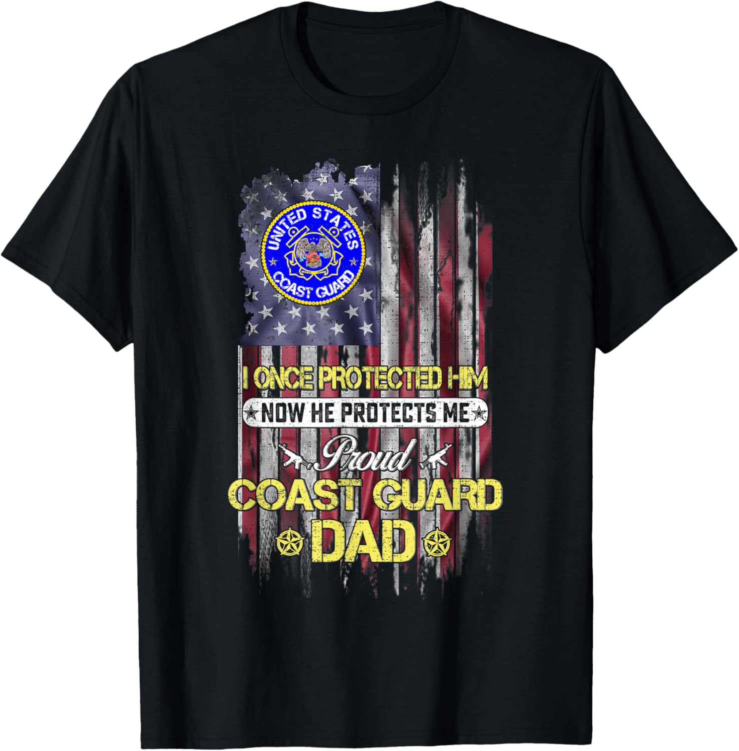 Usa Flag He Protects Me Proud Us Coast Guard Dad