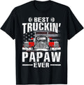 Best Truckin Papaw Ever Usa Flag