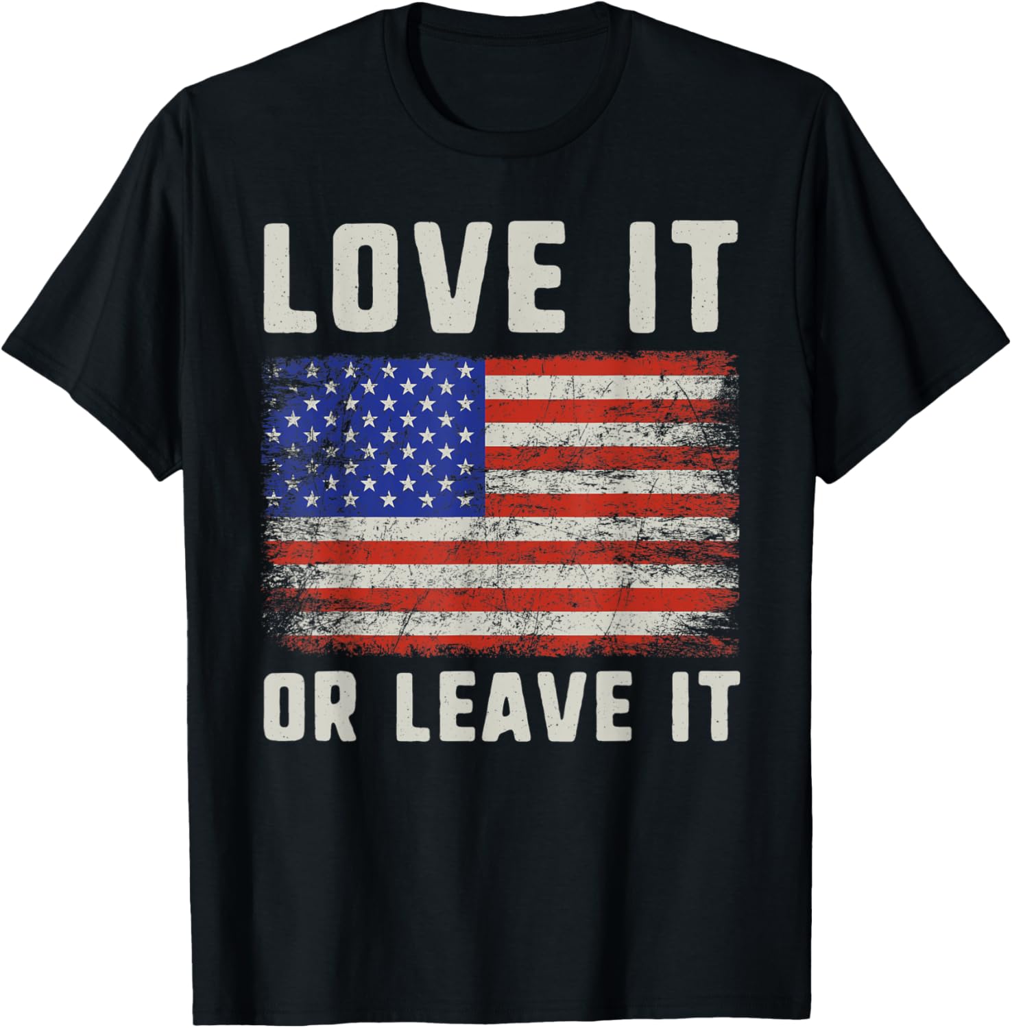 Love It Or Leave It Usa Flag American Citizen Patriotic