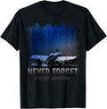 Never Forget Pearl Harbor T Shirt