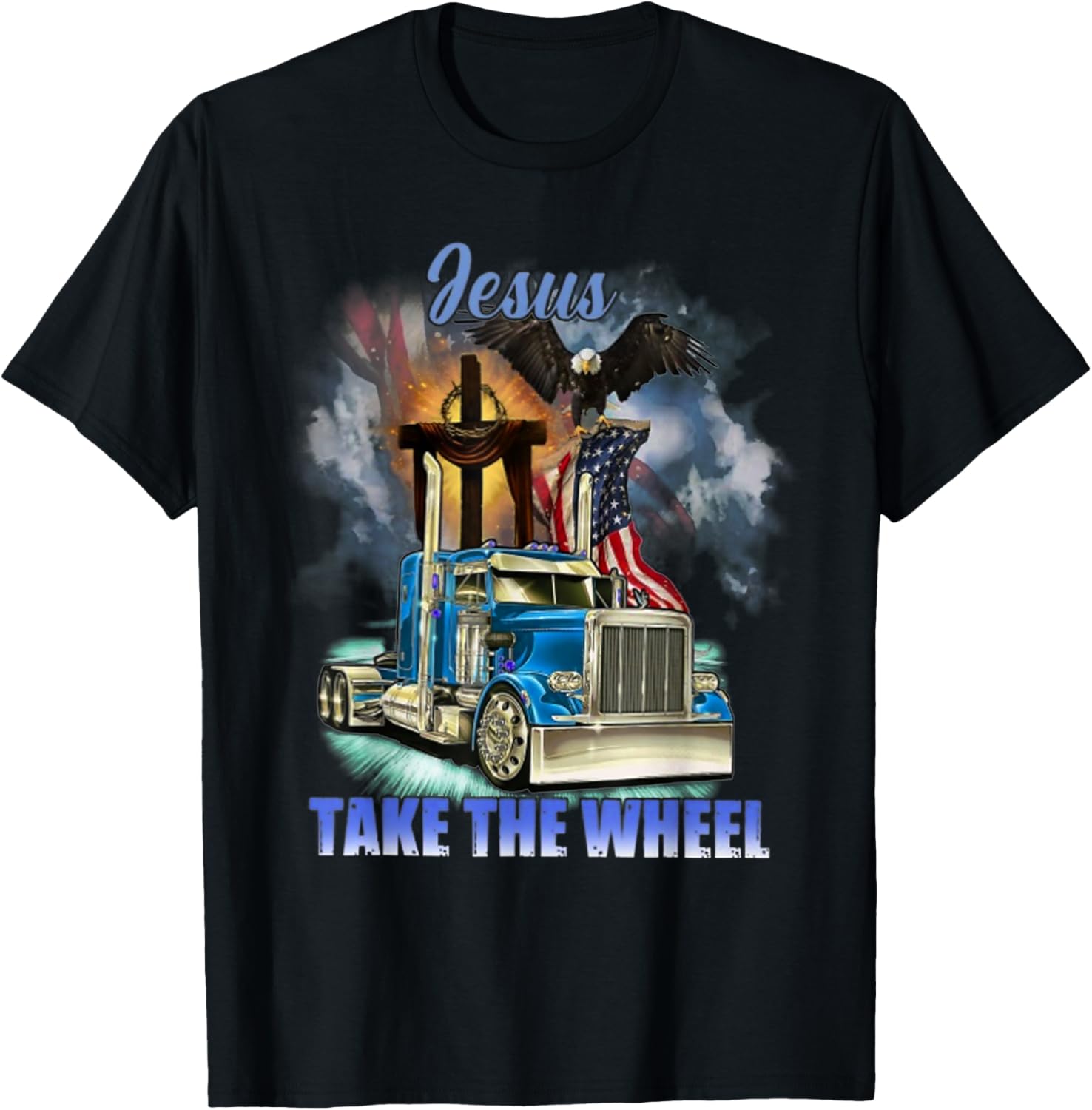 Jesus Take The Wheel Eagle Trucker American Flag