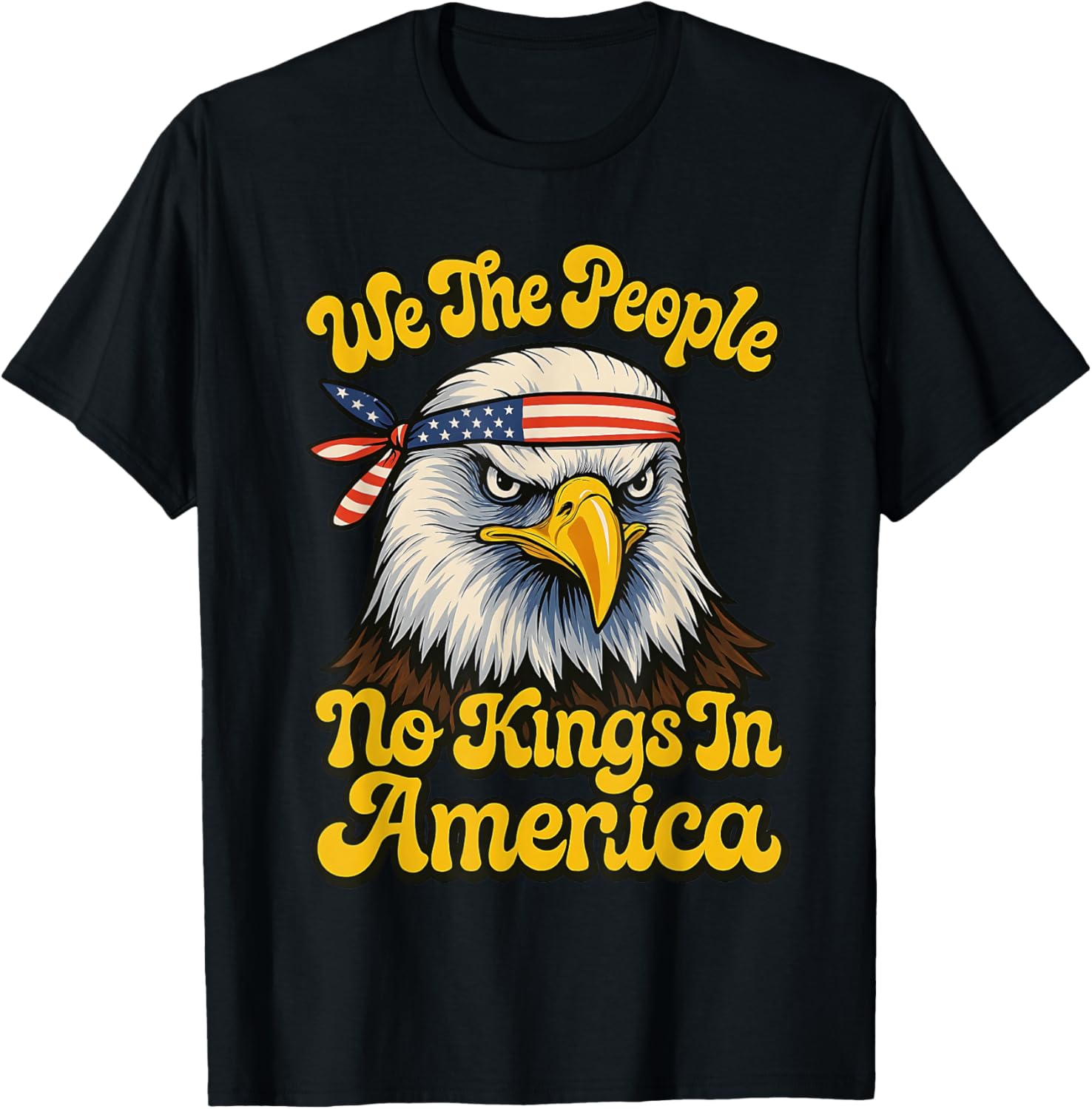 No Kings In America Since 1776 Eagle Usa Flag