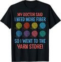 My Doctor Said I Need More Fiber So I Went To The Yarn Store
