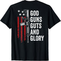 God Guns Guts Glory Patriotic Usa Flag Pro Gun On Back