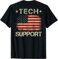 Tech Support Geek Humor American Flag Patriot Design On Back