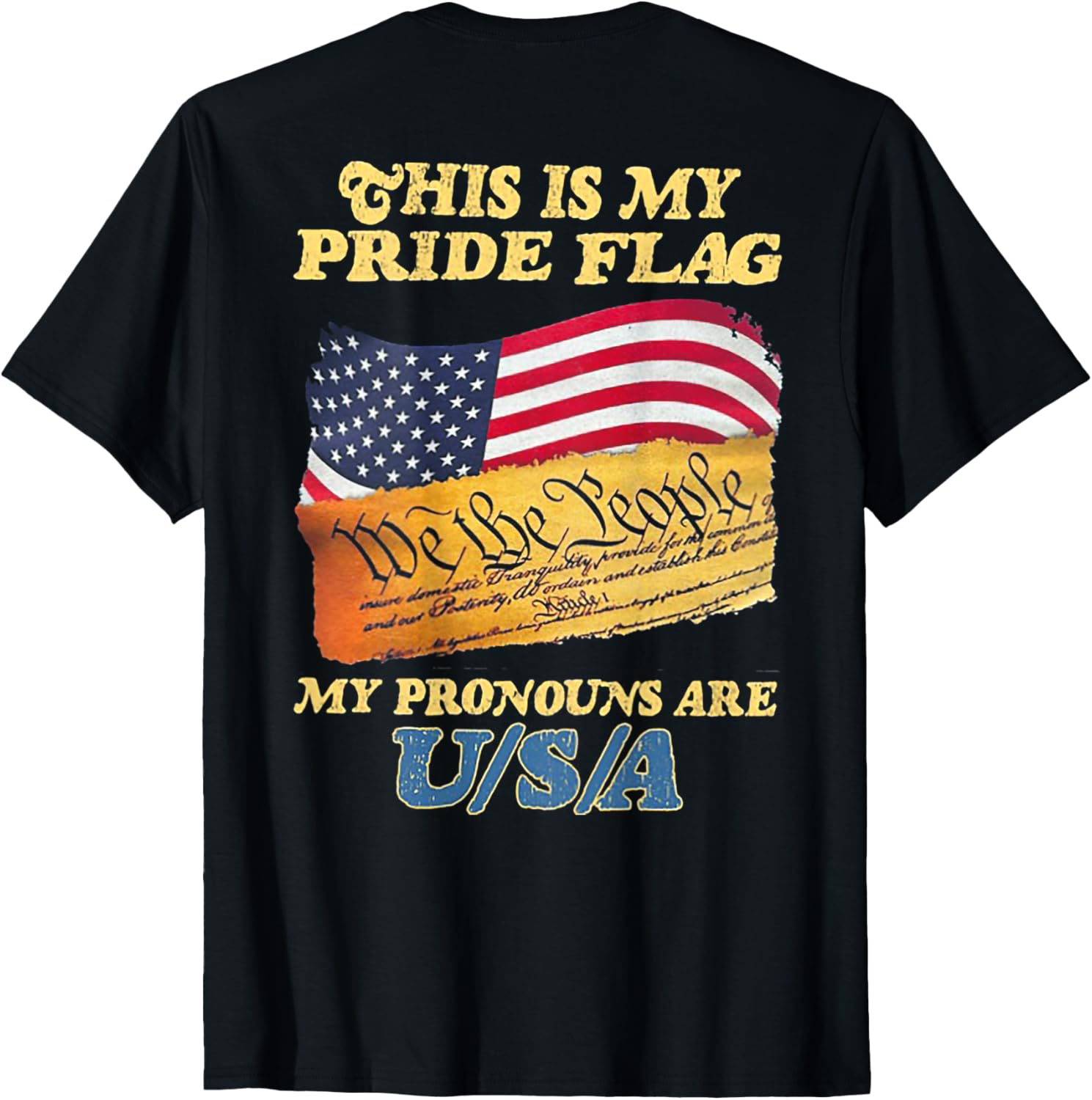 This Is My Pride Flag My Pronouns Are Usa On Back