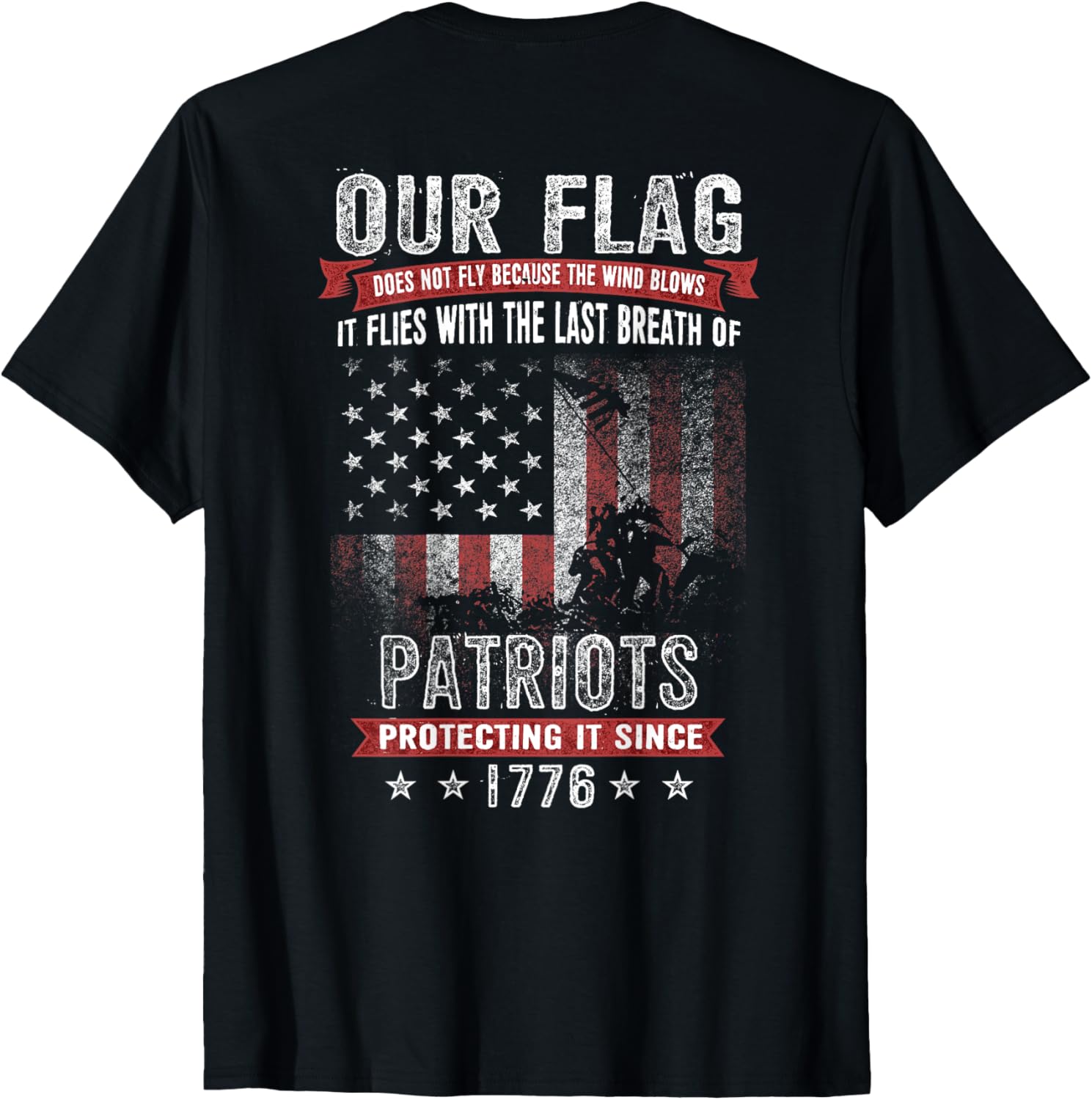 Patriot American Flag Last Breath Protecting 1776 Veteran